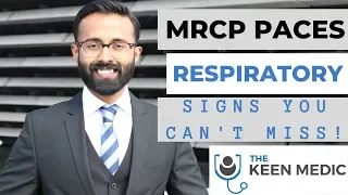 MRCP PACES Respiratory Examination Signs You Can't Miss!