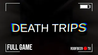 Death Trips | Longplay Full Game Playthrough | No Commentary Indie Horror