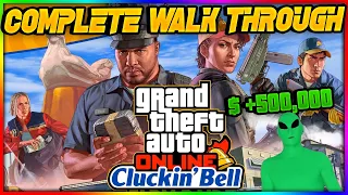 Ultimate GTA Online Cluckin' Bell Farm Raid Money Guide!