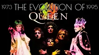 The Evolution Of Queen (1973 - 1995)