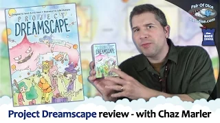 Project Dreamscape review - with Chaz Marler