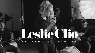 Leslie Clio - "Falling to Pieces"