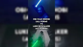 Obi-Wan Kenobi (All Forms) VS Luke Skywalker (All Forms)