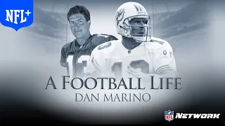 Dan Marino: The Greatest Quarterback to Never Win A Superbowl | A Football LIfe | NFL+