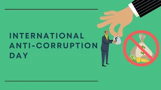 International Anti-Corruption Day 2021 | International Anti-Corruption Day Theme 2021