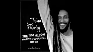 Julian Marley & Antaeus - The Tide is High (Unofficial Remix)