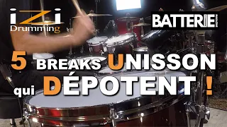 5 BREAKS UNISSON QUI DÉPOTENT ◊ iZi Drumming ◊ Batterie Magazine 198 ◊ Cours de Batterie Confirmé