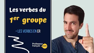 Les verbes du premier groupe - cours de français - Guillaume Posé