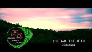 Jacob - Blackout (Original Mix)