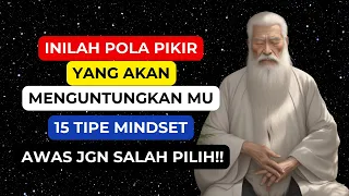 15 JENIS POLA PIKIR: KAMU TIPE MINDSET YANG MANA SAJA? AWAS JGN SALAH PILIH!!