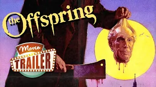 The Offspring (1987) AKA From a Whisper to a Scream Trailer