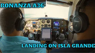 Bonanza A36 landing on Isla Grande Puerto Rico