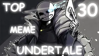 Top 30 meme Undertale/Топ 30 меме Андертейл