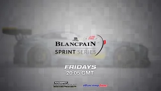 10: Circuit Gilles Villeneuve // Blancpain Sprint Series