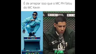 É de ARREPIAR quando o MC PH falou do MC Kevin