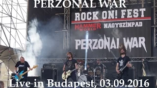 PERZONAL WAR - Incarnation (Live in Budapest 2016, HD)