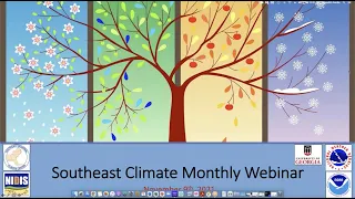 Southeast Climate Monthly Webinar + Getting a Feel for Your Community's Climate Future