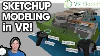 SketchUp Modeling IN VIRTUAL REALITY with VRSketch!