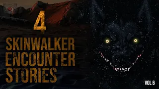 THEY CAN TAKE MANY FORMS - 4 HORROR STORIES OF SKINWALKERS