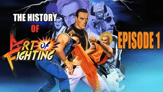 History of Art Of Fighting Documentary - Episode 1