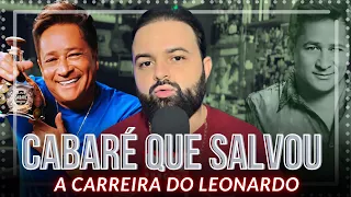 COMO LEONARDO NÃO PAROU DE CANTAR?