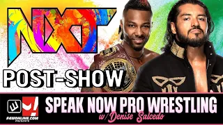 WWE NXT 2.0: Isaiah “Swerve” Scott vs Santos Escobar | Speak Now Pro Wrestling w/ Denise Salcedo