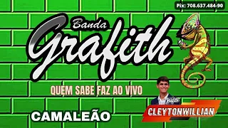 BANDA GRAFITH _ CAMALEÃO