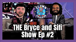 The Bryce and SiFi Show Ep 2