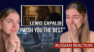 Lewis Capaldi - Wish you the best (Emotional Reaction)