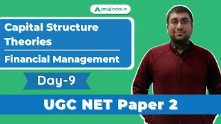 UGC NET 2021 | Capital Structure Theories | Financial Management | Paper 2 | Day 9 - by Shubham Sir