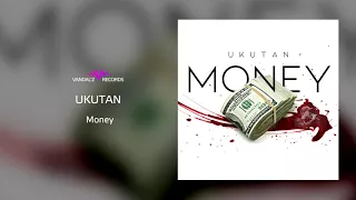 Ukutan – Money (аудио)