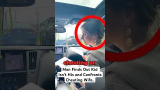 Man Finds Out Kid Isn’t His and Confronts Cheating Wife..