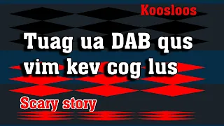 Tuag ua Dab qus vim kev cog lus 11/15/2022