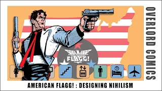 American Flagg! : Designing Nihilism