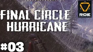 Ring Of Elysium - Final Circle Hurricane #03