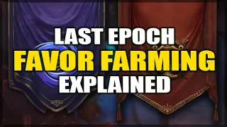 LAST EPOCH: Farming Favor & Reputation for Circle of Fortune & Merchants Guild - Item Factions Guide