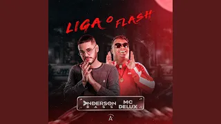 Liga o Flash (Hey How)