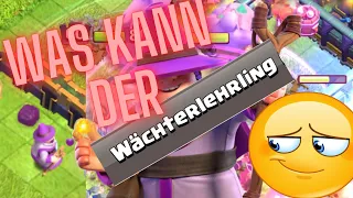 Wächterlehrling / Mini-Wächter: Lohnt es sich?!? (Neue Truppe) | COC