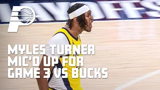 Mic'd Up: Myles Turner During Game 3 Overtime Win vs. Bucks