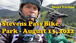 2022 08 13 Stevens Pass Bike Park Highlights