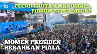 PECAH LAUTAN MANUSIA !!! PODIUM SUPER MEGAH FORMULA E JAKARTA | MOMEN PRESIDEN SERAHKAN PIALA