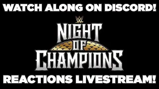 WWE Reactions Livestream - WWE Night of Champions 2023