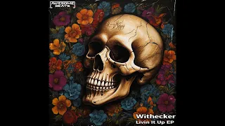 Withecker - Stay Fresh (Original Mix)