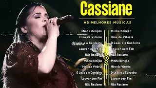 Cassiane 2024 - TOP 10 BEST SONGS - Com Muito Louvor, Amigo Espírito Santo, 500 Graus, Hino Da V..