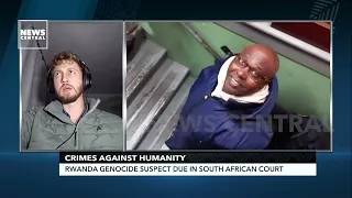 Crimes Against Humanity: Rwanda Genocide Suspect Due In South African Court | NCP | 01-06-23
