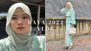 vlog: first week of raya 2022