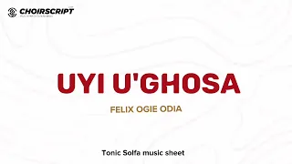 Uyi U'GHOSA (Edo hymn) solfa notation