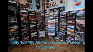 My Top 100 Favorite Movies That I Own On DVD (Music Video)