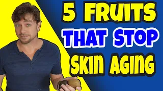 The Top 5 Anti-Aging Fruits For Younger Skin  | Chris Gibson