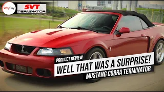 Ford Mustang SVT Cobra Terminator lives up to the hype!